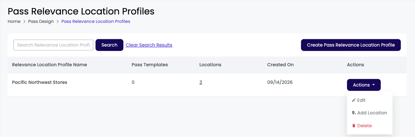 Actions menu on the Pass Relevance Location Profiles listing showing Edit, Add Location and Delete